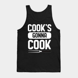 Cook's gonna Cook for Chefs Tank Top